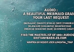 Audio: A Beautiful Mermaid Grants Your Last Request