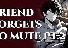 Gaming Ally Inadvertently Unmutes and U Hear Anything Part two