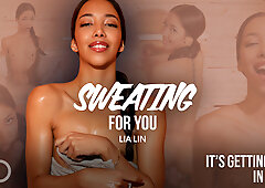 Sweating for You