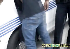 Randy large titted cops love tasting a ebony chap with a giant pecker discovered in a truck with some stolen stuff