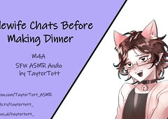 Malewife Converses before Making dinner -- M4A ASMR Rp Audio