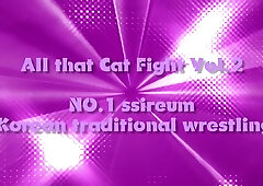 All that Catfight vol.2-1 Ssireum (Korean traditional wrestling) - Big tits